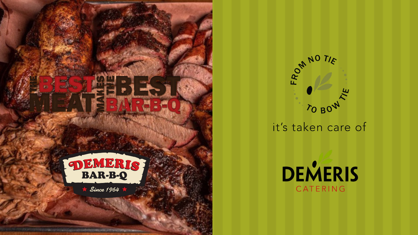 The best meat makes the best Bar-B-Q. A picture of meat and also the Demeris logos.